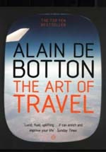 Art of Travel by Alain de Botton